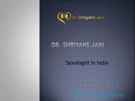 Ppt Famous Sexologist In Delhi Powerpoint Presentation Free Download Id9025983