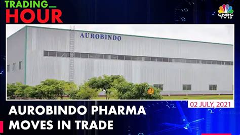 Is Aurobindo Pharma Safe Aurobindo Pharma USA