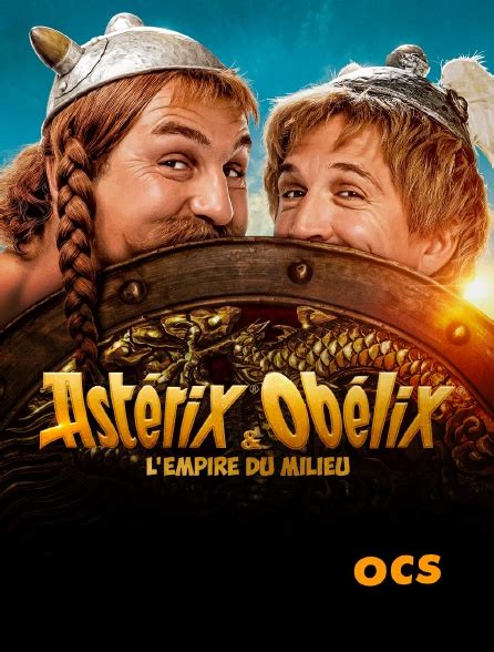 Ast Rix Et Ob Lix L Empire Du Milieu En Streaming Sur Ocs