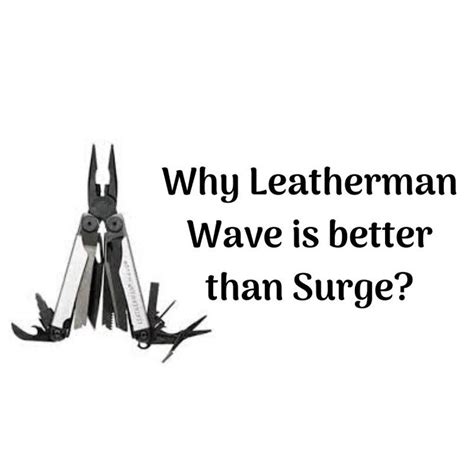 Pin on Leatherman Surge Vs Wave