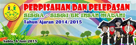 Contoh Banner Pelepasan Murid Tk Contoh Desain Spanduk Images And