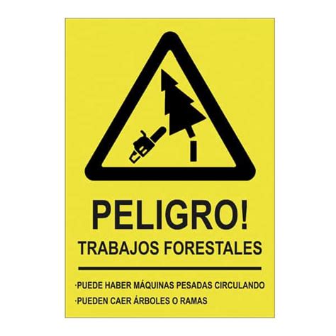 Cartel Peligro Trabajos Forestales Castellano R Tulo Se Alizaci N