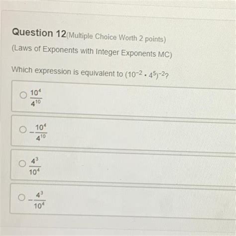 Free Question Multiple Choice Worth Points Laws Of Exponents