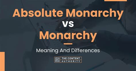 Absolute Monarchy vs Monarchy: Meaning And Differences