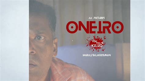 Oneiro Tamil Horror Short Film Youtube