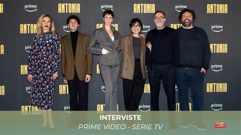 Antonia Serie Tv Prime Video Intervista Chiara Malta Elisa Casseri