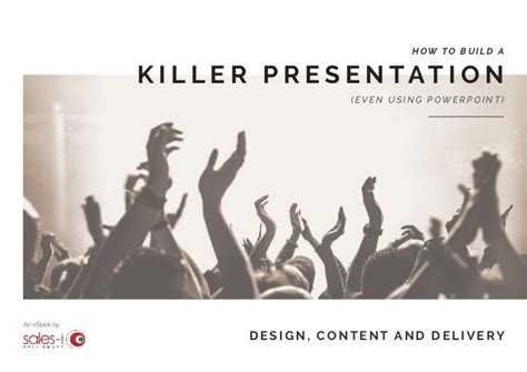 How To Build A Killer Presentation