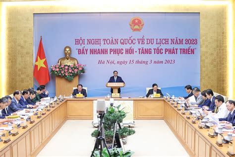 Thủ tướng chủ trì Hội nghị toàn quốc về du lịch năm 2023 Thời báo Tài