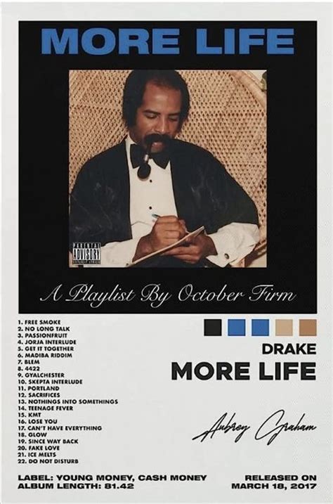 A Poster With The Words More Life Written In Blue And Black On It