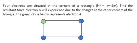 Answered Four Electrons Are Situated At The Bartleby