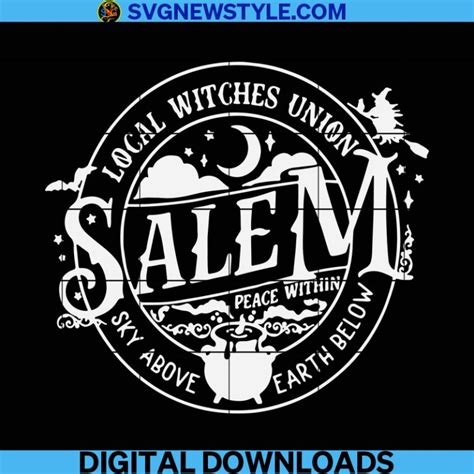 Local Witches Union Salem Svg Halloween Svg Witch Svg Witch