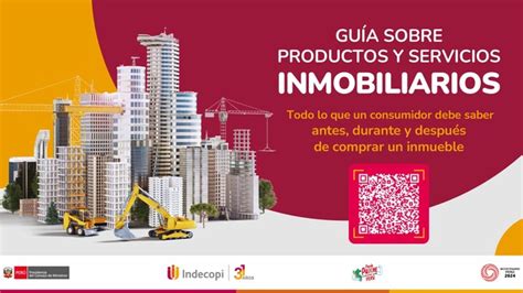 El Indecopi Present La Gu A Sobre Productos Y Servicios Inmobiliarios