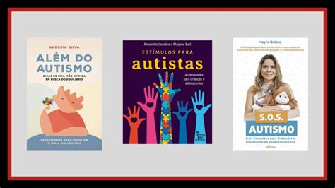 Dia Do Orgulho Autista Conheça 7 Livros Sobre O Tema