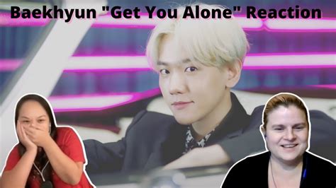 First Time Watching BAEKHYUN ベクヒョン Get You Alone MV An EXO Baekhyun