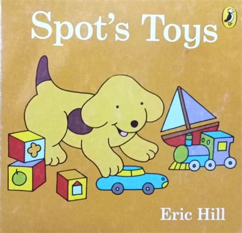 Spot S Toys By Eric Hill 22 U Lazada Ph