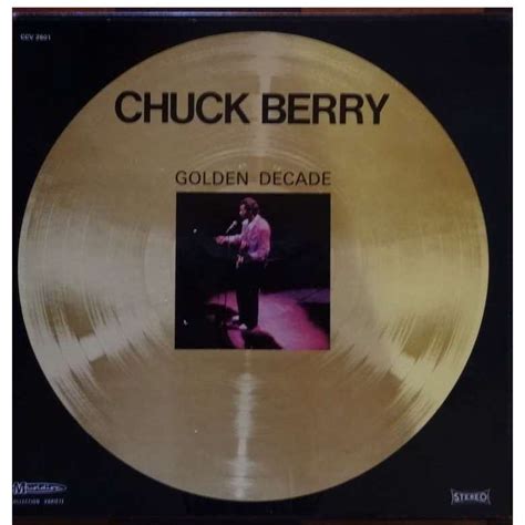 Golden Decade By Chuck Berry Lp X With Lily Ref