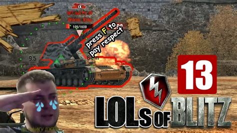 LOLs Of Blitz WoT Blitz Episode 13 YouTube