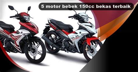 Ketahui Motor Bebek Cc Bekas Terbaik Yang Harganya Terjangkau