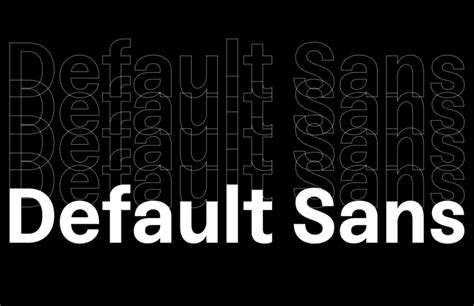 Default Sans Font - Download Free Font