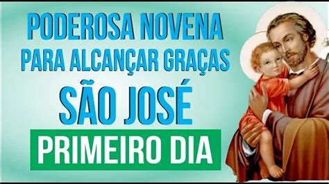 Poderosa Novena A SÃo JosÉ Primeiro Dia