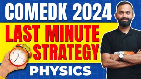 Comedk Physics Last Minute Strategy Youtube