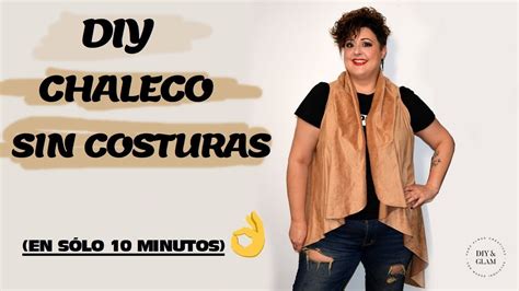 Diy Chaleco Sin Costuras En Minutos Youtube