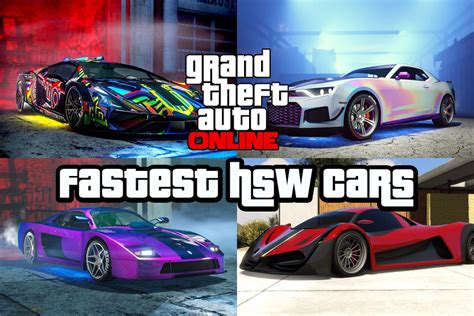 Top Fastest Hsw Cars In Gta Online In