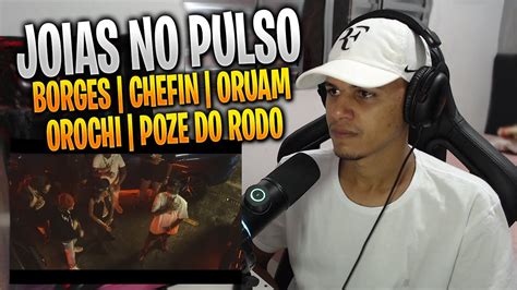 React Assault Joias No Pulso Borges Oruam Chefin Mc Poze