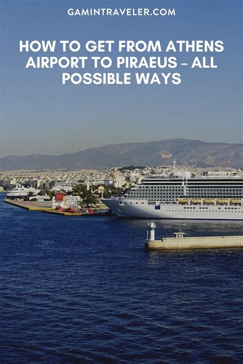 How To Get From Athens Airport To Piraeus Port Best Way