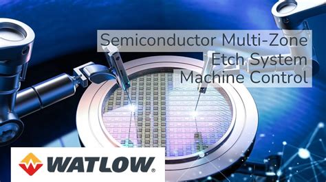 Semiconductor Multi Zone Etch System Machine Control YouTube