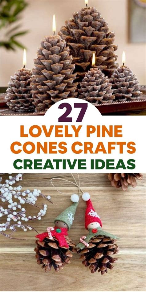 27 lovely pine cones crafts for decorating your home – Artofit