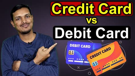 Credit Card And Debit Card Me Kya Fark Hai Difference Between Credit