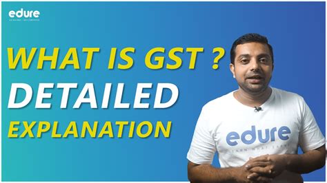 What Is Gst Types Of Gst A Comprehensive Guide Youtube