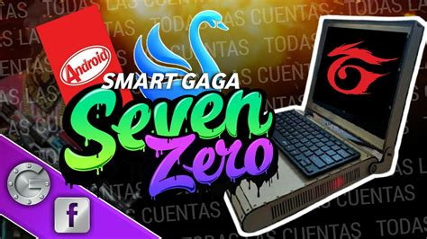 SMART GAGA SEVEN ZERO TODAS LAS CUENTAS EMULADOR OPTIMIZADO PARA PC