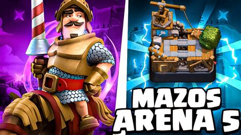 Los Mejores 3 Mazos Para Arena 5 En Clash Royale Youtube