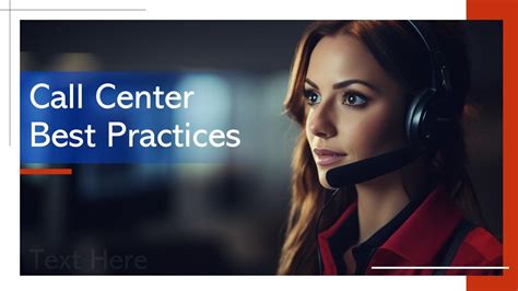 Call Center Best Practices Powerpoint Presentation And Google Slides