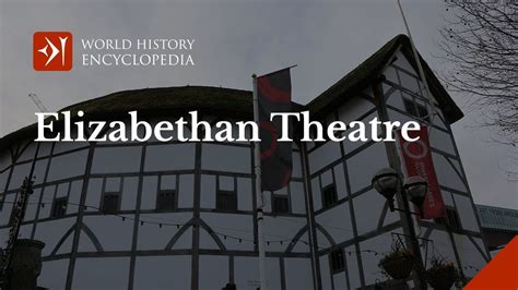 Elizabethan Theatre Queen Elizabeth I And William Shakespeare Youtube