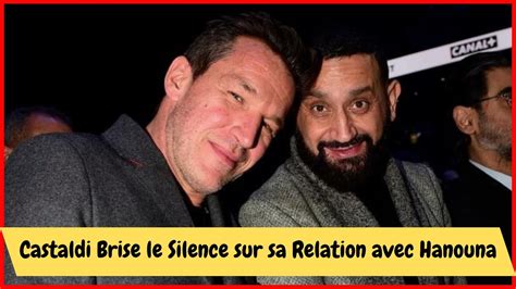 Benjamin Castaldi Dit Tout Sur Sa Relation Avec Cyril Hanouna Ce N