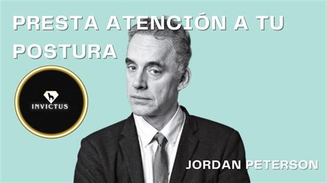 Regla Ender Zate Y Mant N Los Hombros Hacia Atr S Jordan Peterson