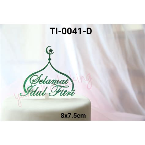 Jual GR TI 0041 Cake Topper Hiasan Kue Tulisan Selamat Idul Fitri