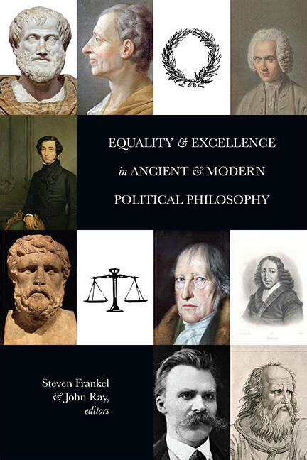 Equality and Excellence in Ancient and Modern Political Philosophy ...