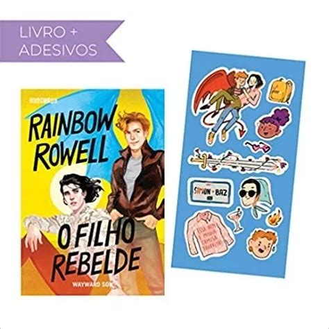 Características De Um Filho Rebelde - Filho Rebelde Rainbow Rowell + Cartela De Adesivos | MercadoLivre