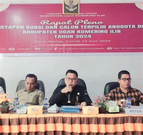 Hasil Pemilu 45 Anggota Dprd Oki Terpilih Periode 2024 2029 Berikut