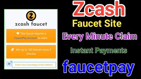 Zcash Faucet Site Claim 100 Zcash Every Minute Claim Instant