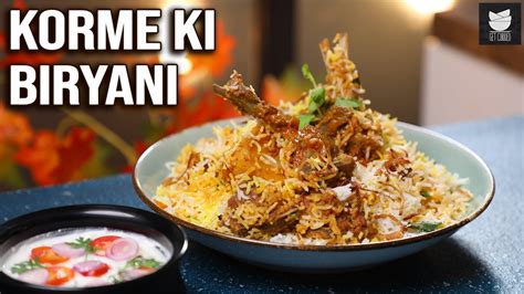 Mutton Korma Biryani Lamb Biryani Mutton Korma Recipe Mutton