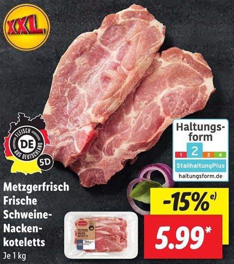 Metzgerfrisch Frische Schweine Nackenkoteletts Kg Angebot Bei Lidl