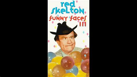 Opening To Red Skelton Funny Faces Iii 1997 Vhs Redone In 60fps