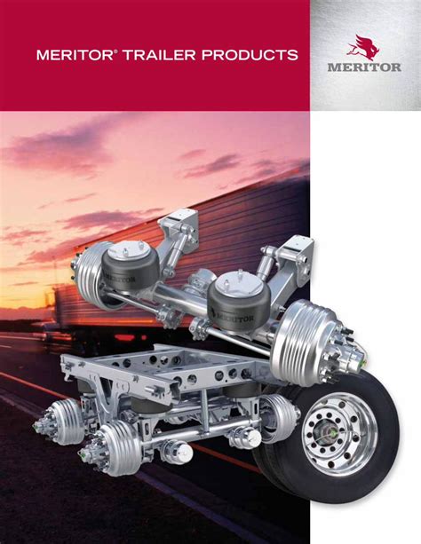 Pdf Meritor Trailer Products · Pdf Filealso Strive To Design Tractor