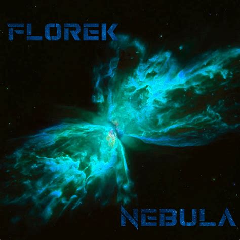 Nebula Song And Lyrics By FloreK Spotify