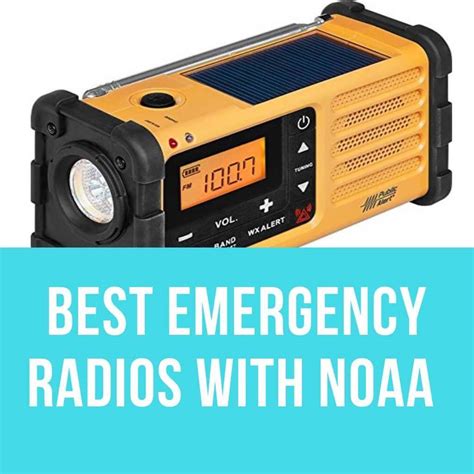 Best Emergency Weather Radios With Noaa Best Marine Products